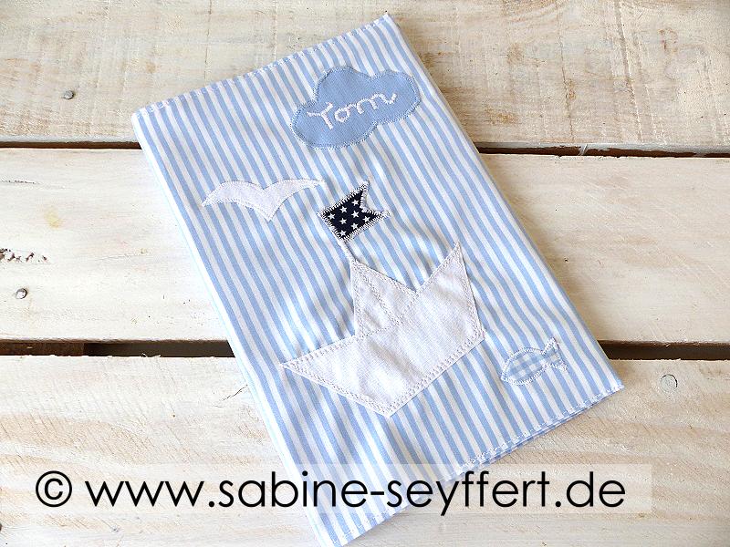 Diy Idee Selbst Genahte U Heft Hulle Papierboot Ahoi Selbst Gemachte Geschenke Zur Geburt Blog Sabine Seyffert