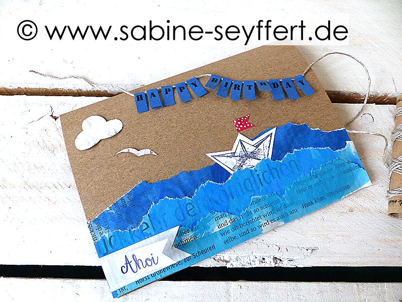 Diy Geburtstagspost Ahoi Auf Hoher See Geburtstagskarte Selber Basteln Blog Sabine Seyffert
