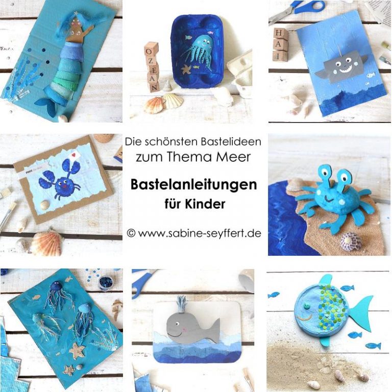 Basteln mit Kindern: Die schönsten DIY Bastelideen zum Thema Meer – DIY